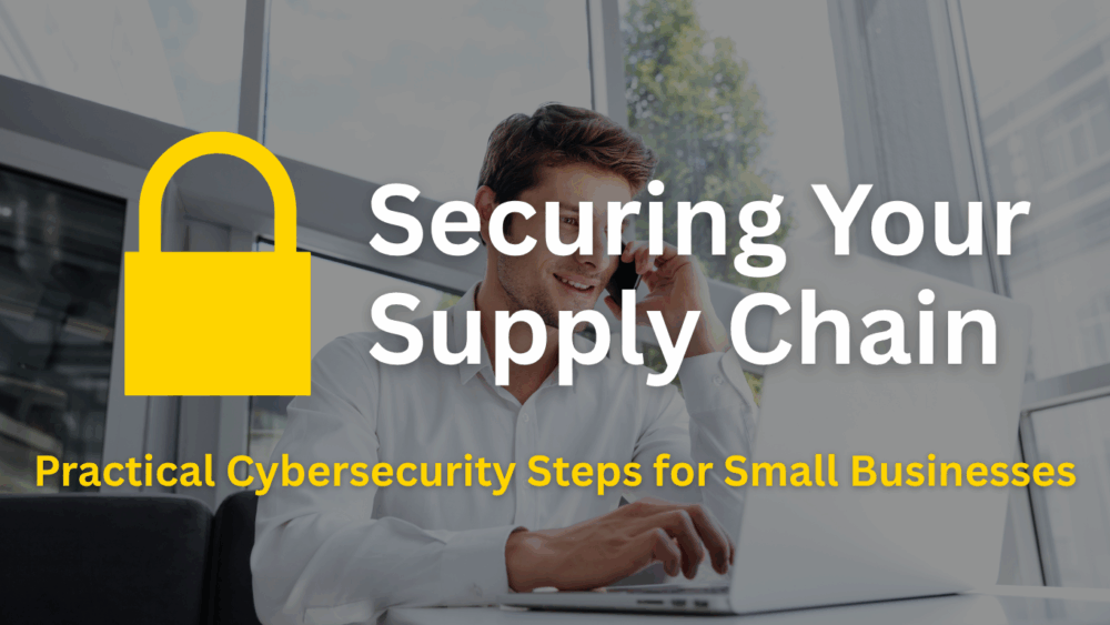 Man working on laptop with security icon and supply chain protection message.