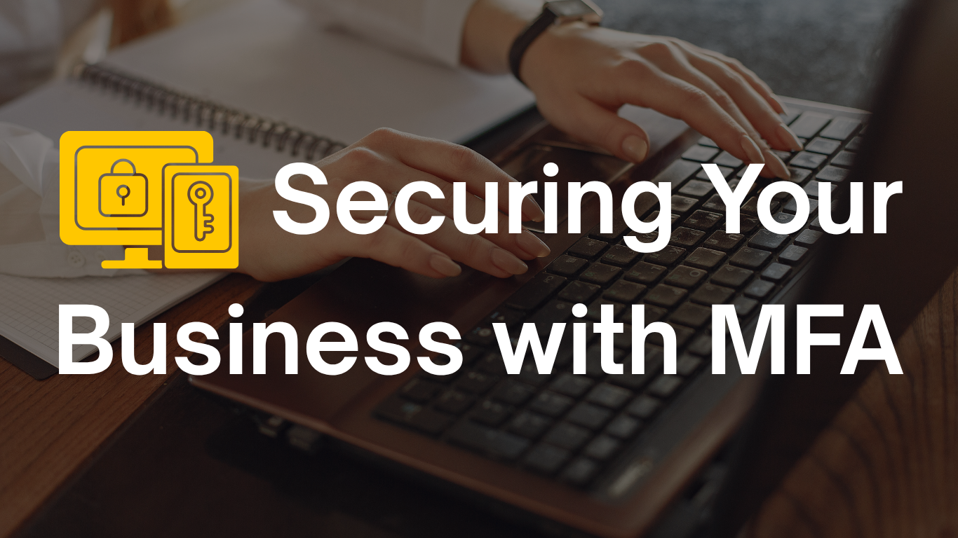 Secure Your Business with MFA