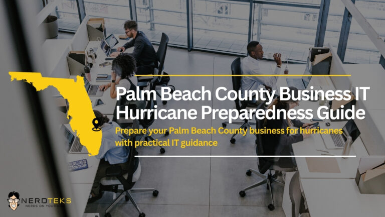 Palm Beach County business IT hurricane preparedness guide covering backups, cybersecurity, remote work, network reliability, and business continuity planning.